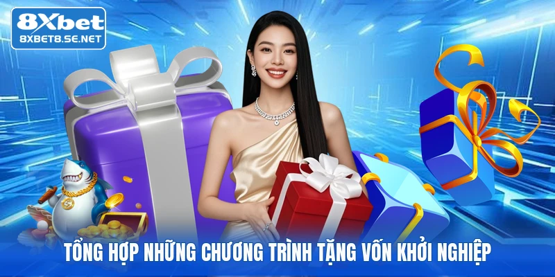 tong hop nhung chuong trinh tang von khoi nghiep